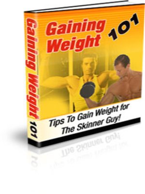 cover image of Gaining Weight 101
